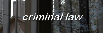 Criminal Law